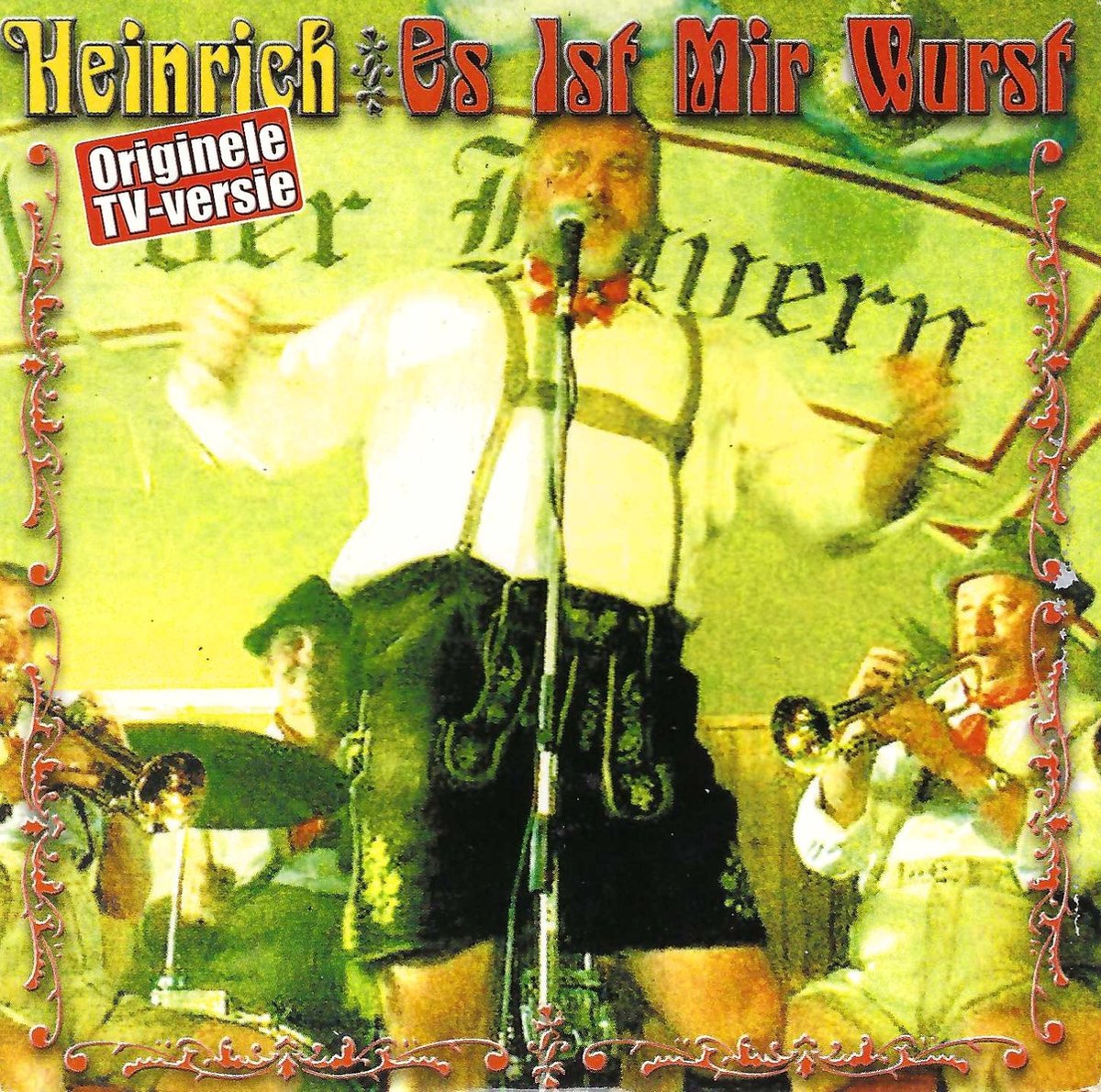 Heinrig - Es Ist Mir Wurst (CD-Single)