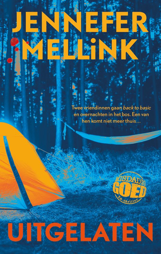 Misdadig goed - Uitgelaten - cover