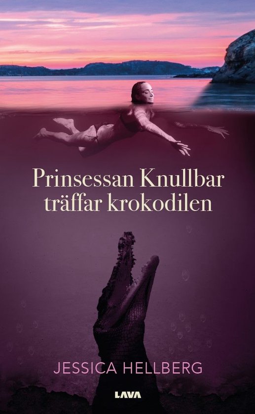 Prinsessan Knullbar träffar Krokodilen - cover