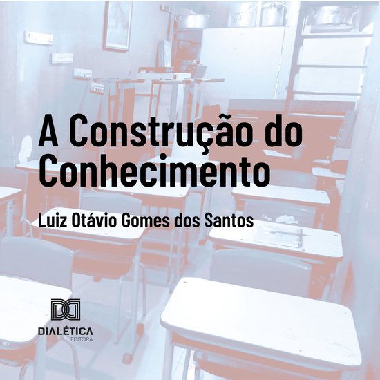 A construção do conhecimento - cover