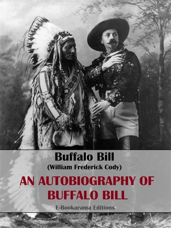 An Autobiography of Buffalo Bill - cover