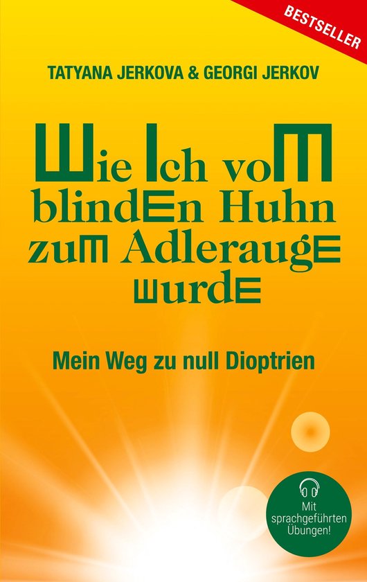 Wie ich vom blinden Huhn zum Adlerauge wurde - cover