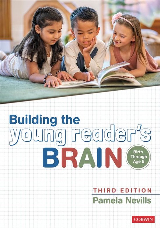 Building the Young Reader′s Brain, Birth Through Age 8 - cover