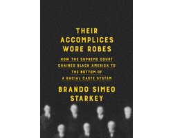 Their Accomplices Wore Robes