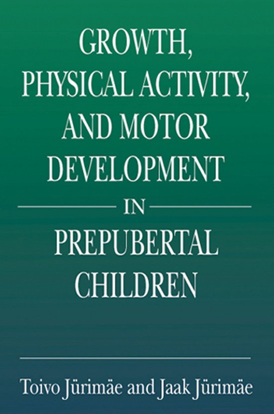 Growth, Physical Activity, and Motor Development in Prepuber ... - cover