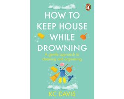 Omslag van How to Keep House While Drowning