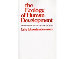 The Ecology of Human Development