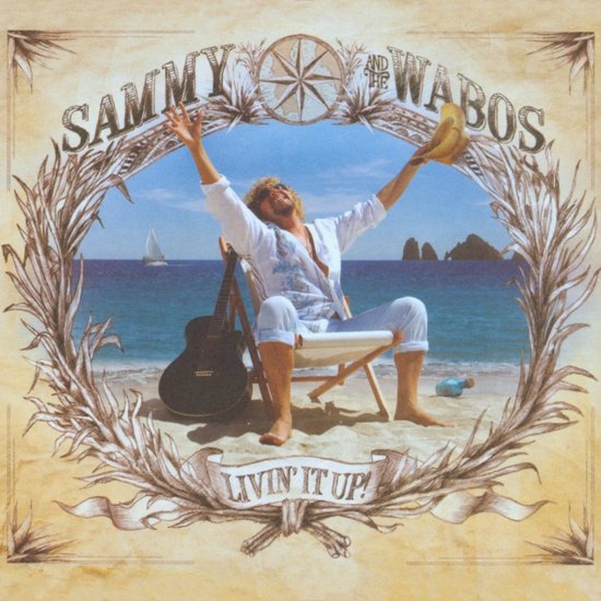 Sammy Hagar And The Waboritas - Livin' It Up (CD)
