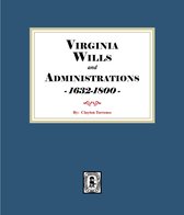 Virginia Wills and Administrations, 1632-1800