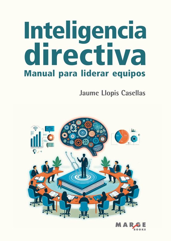 Inteligencia directiva. Manual para liderar equipos - cover