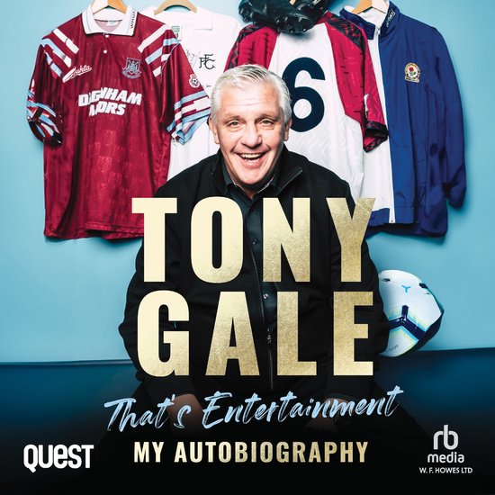 Tony Gale: That’s Entertainment - cover