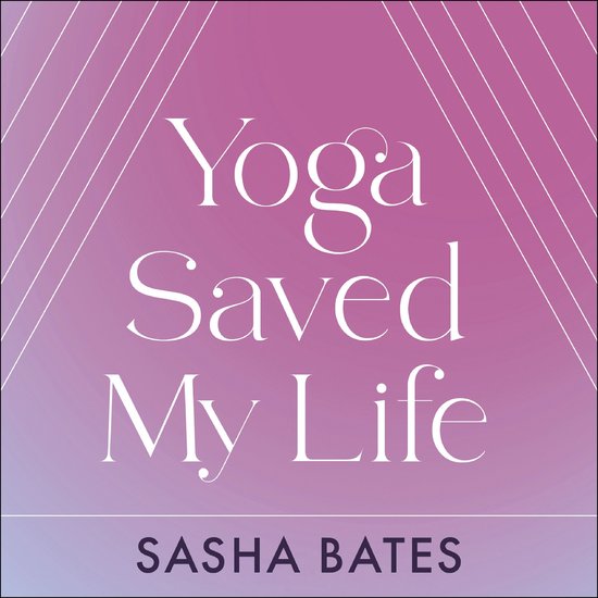 Yoga Saved My Life - cover