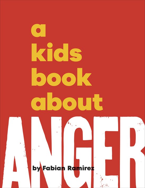 A Kids Book- A Kids Book About Anger - cover