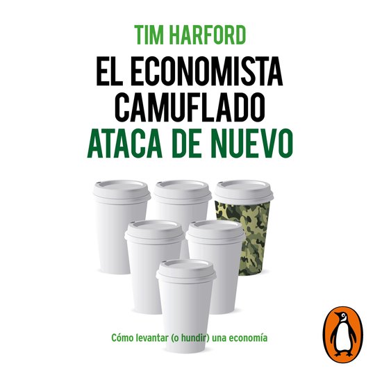 El economista camuflado ataca de nuevo - cover