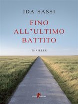 Fino all’ultimo battito