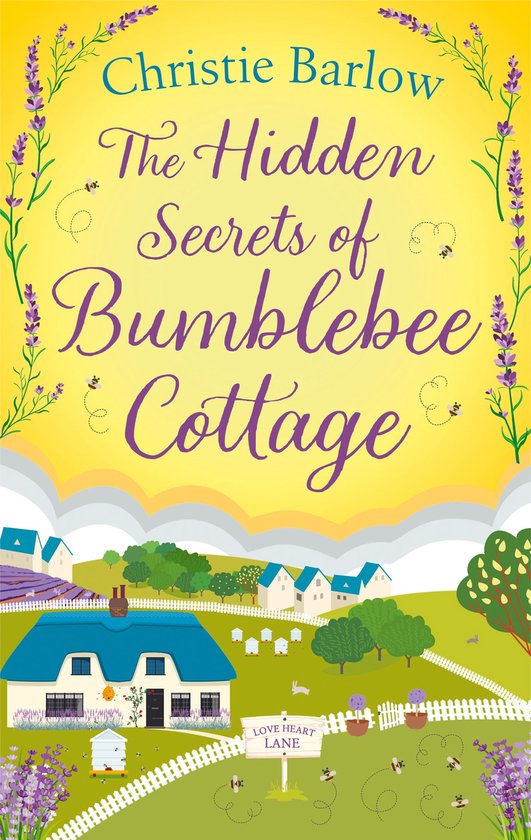 Love Heart Lane 10 - The Hidden Secrets of Bumblebee Cottage - cover