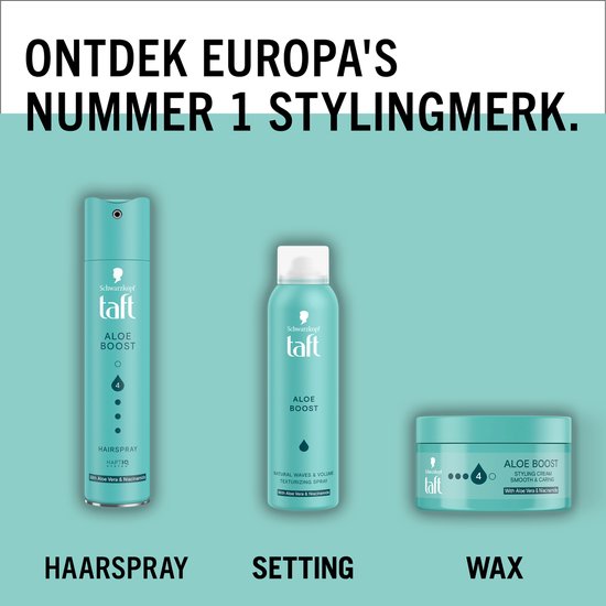 Taft Aloe Boost Haarspray, Setting spray en Wax pot met tekst "Ontdek Europa's nummer 1 stylingmerk".