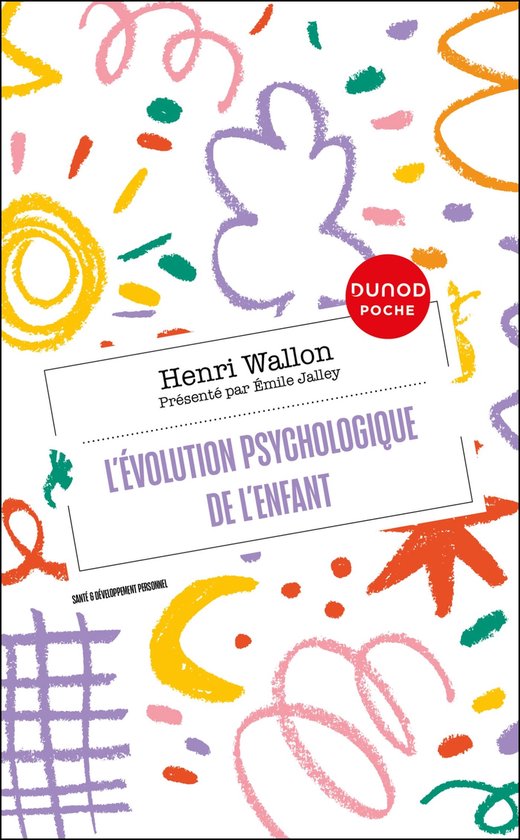L'évolution psychologique de l'enfant - cover