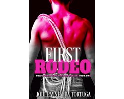 The Cowboy and the Dom Series 1 - First Rodeo