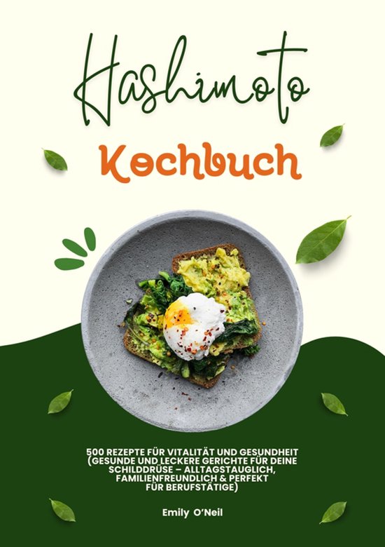 Hashimoto Kochbuch: 500 Rezepte für Vitalität und Gesundhe ... - cover