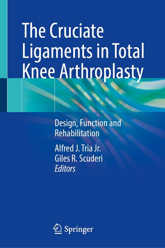 Medicine (R0) - The Cruciate Ligaments in Total Knee Arthrop ... - cover