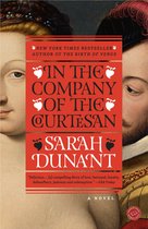 Couverture du livre 'In The Company Of The Curtesan' par Sarah Dunant, avec des portraits d'une femme et d'un homme.