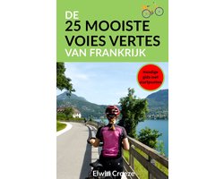 De 25 mooiste voies vertes van Frankrijk