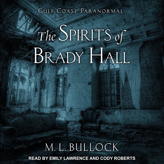 The Spirits of Brady Hall - cover