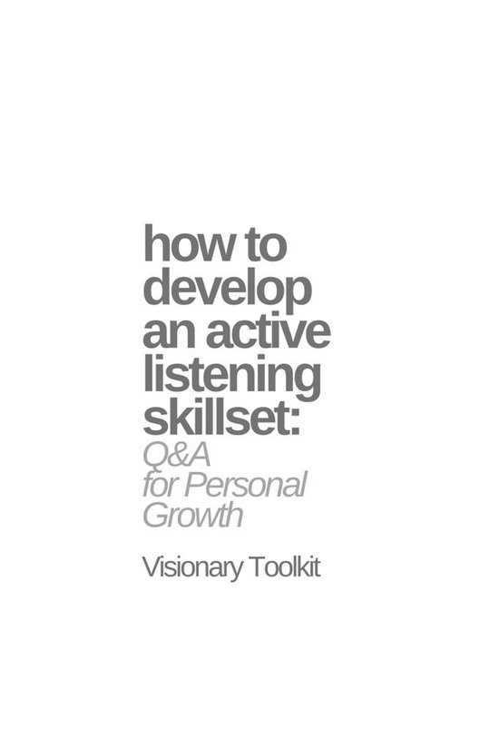 How to Develop an Active Listening Skillset: Q&A for Persona ... - cover