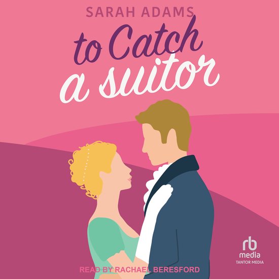 To Catch a Suitor - cover