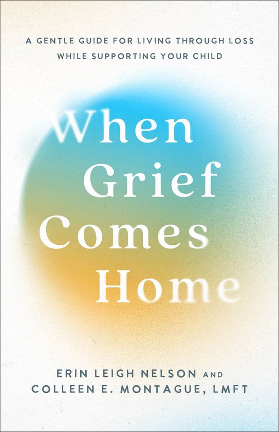 When Grief Comes Home - cover