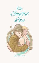 The Soulful Love