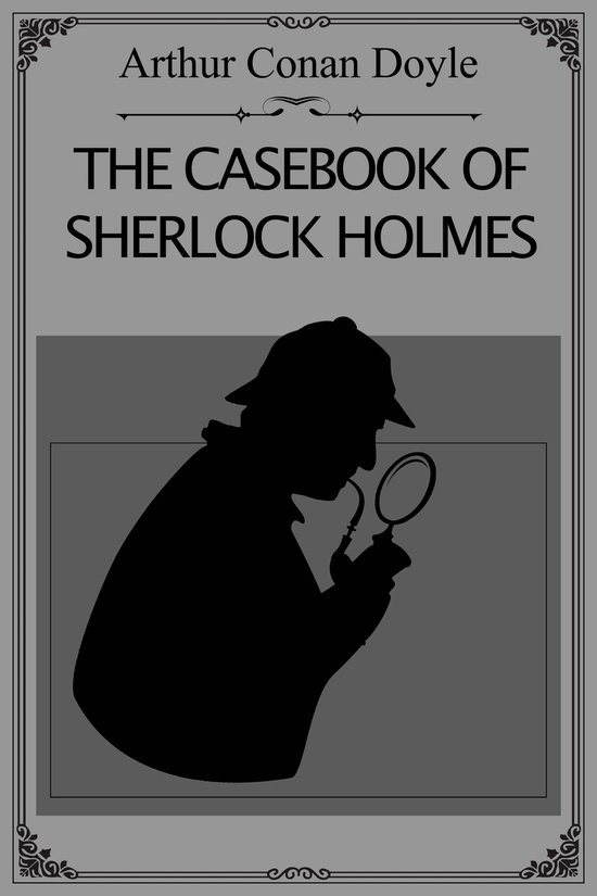 The Casebook of Sherlock Holmes - cover