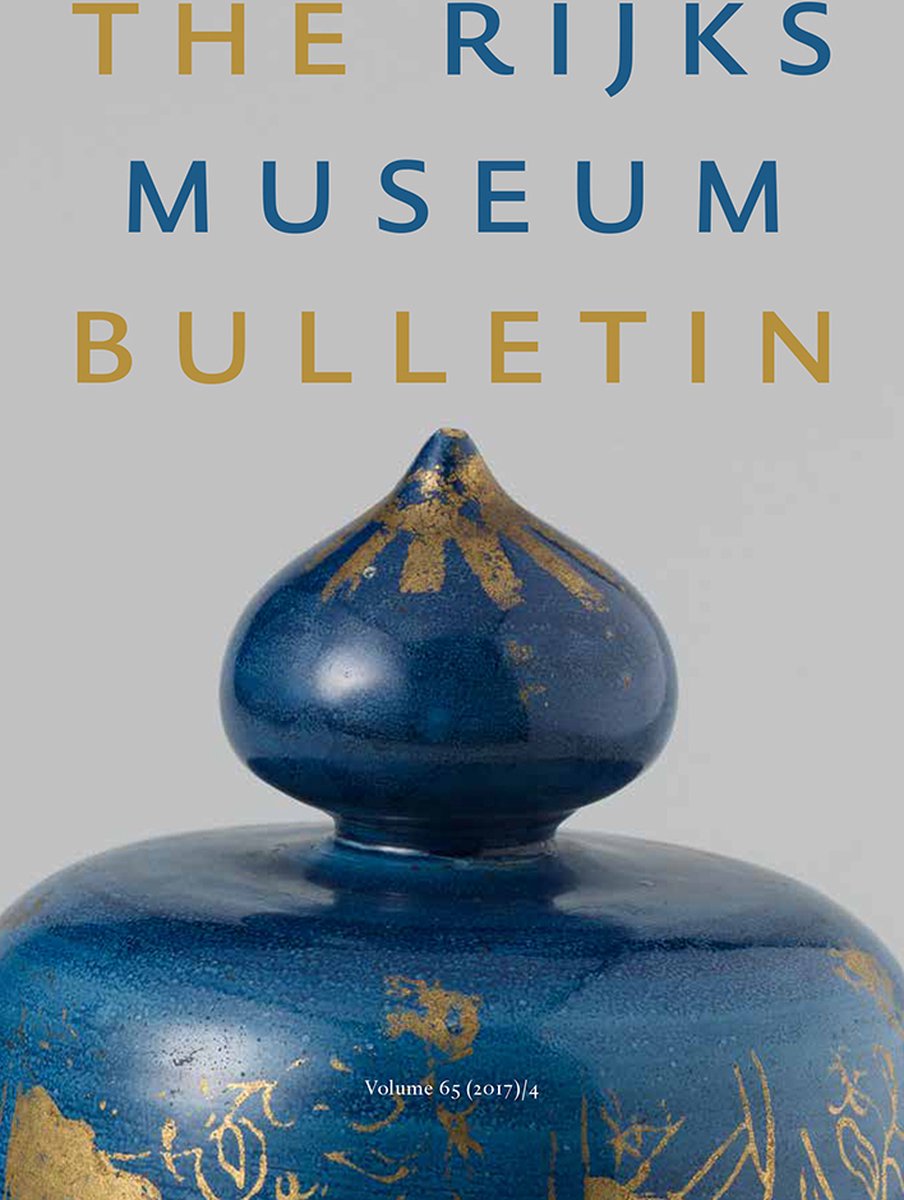 The Rijksmuseum Bulletin - Volume 65 (2017)/4