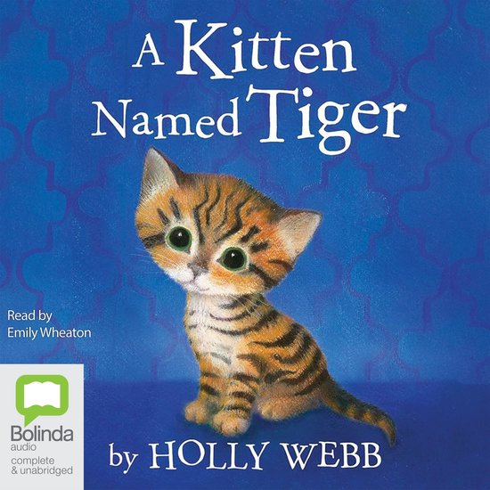 A Kitten Called Tiger