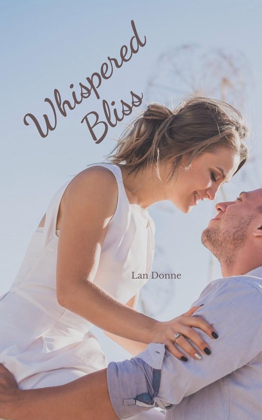 Whispered Bliss