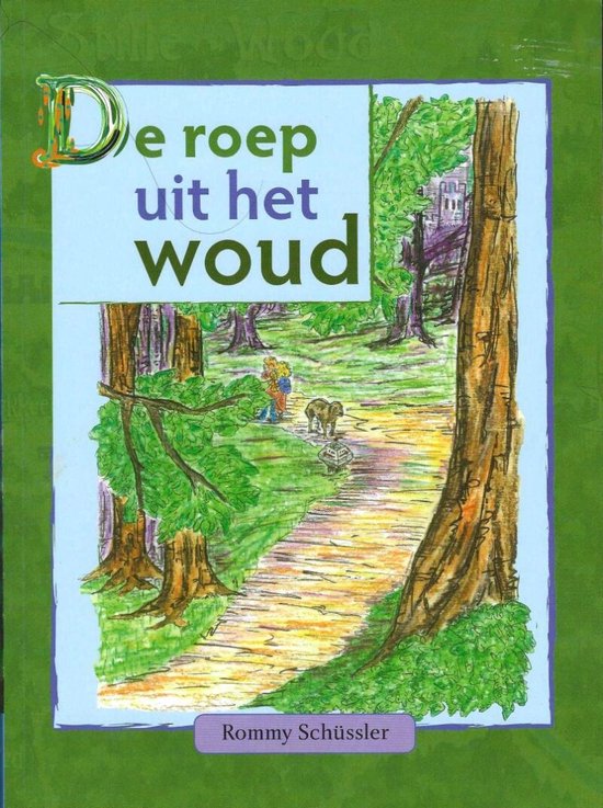 De roep uit het woud