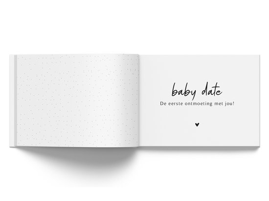 Open boek met op de rechterpagina de tekst 'baby date De eerste ontmoeting met jou!'.