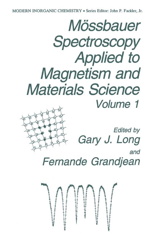Mossbauer Spectroscopy Applied To Magnetism And Materials Sc - cover