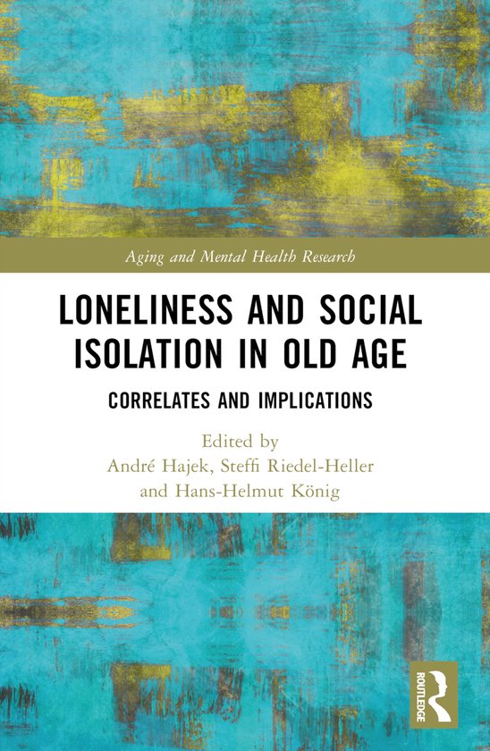 Aging and Mental Health Research- Loneliness and Social Isol ... - cover