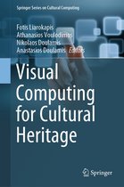 Springer Series on Cultural Computing- Visual Computing for Cultural Heritage
