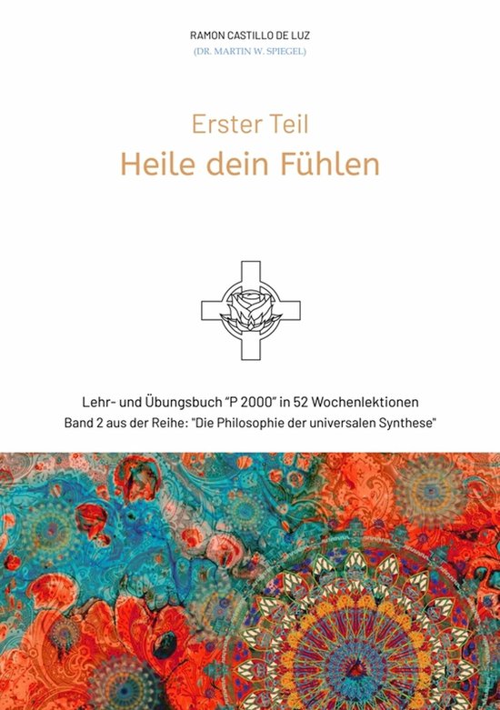 Erster Teil: HEILE DEIN FÜHLEN - cover