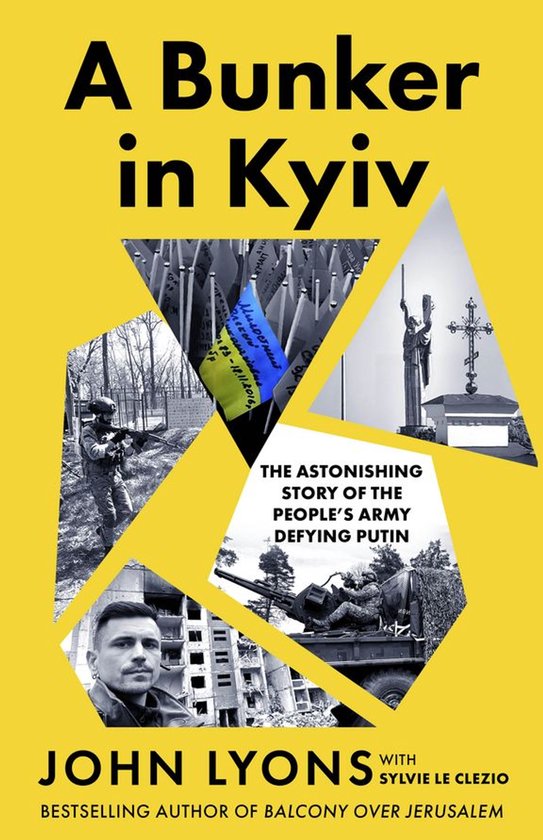 A Bunker in Kyiv: from respected Australian journalist and a ... - cover