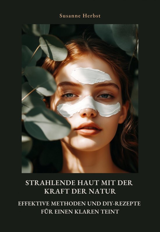 Strahlende Haut mit der Kraft der Natur - cover