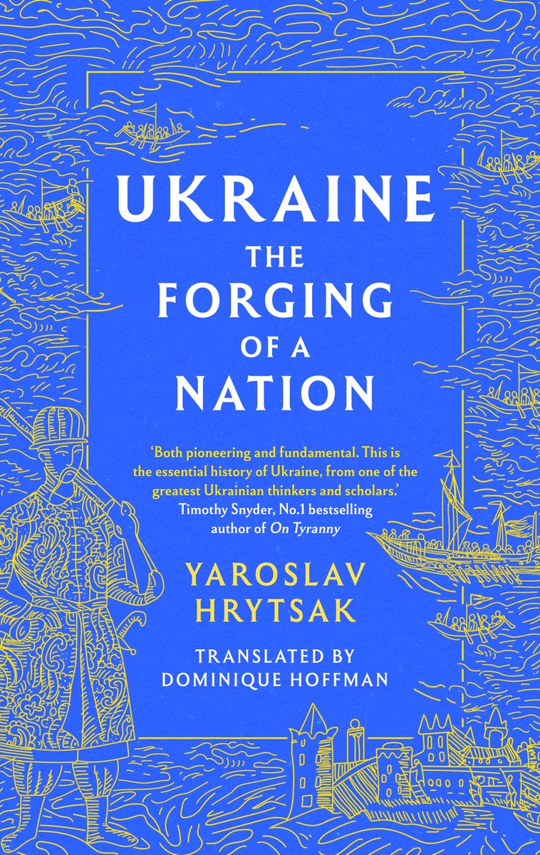 Ukraine The Forging Of A Nation van Yaroslav Hrytsak