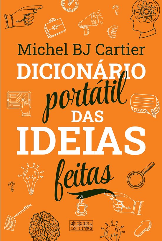 Dicionário Portátil das Ideias Feitas - cover