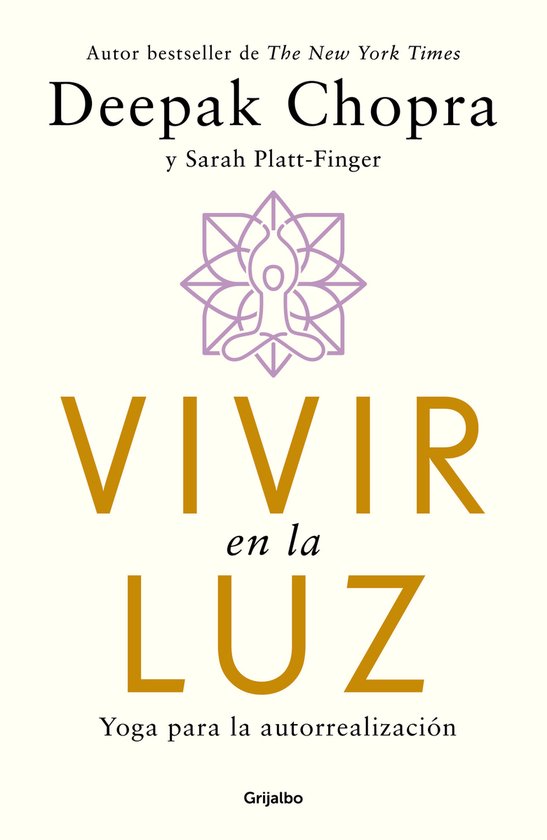 Vivir en la luz. Yoga para la autorrealización / Living in  ... - cover