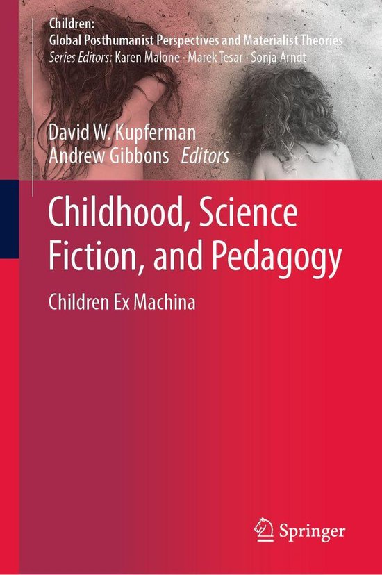 Children: Global Posthumanist Perspectives and Materialist T ... - cover