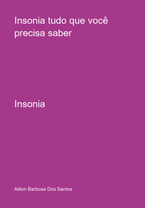 Insonia Tudo Que Você Precisa Saber - cover