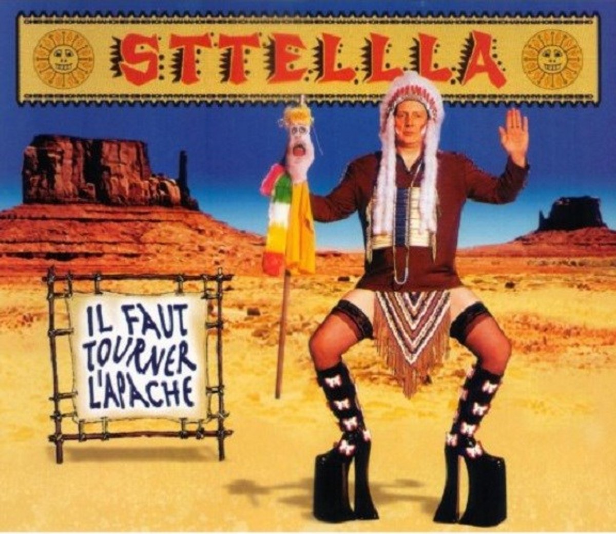 Sttellla - Il Faut Tourner L'Apache (2 LP)